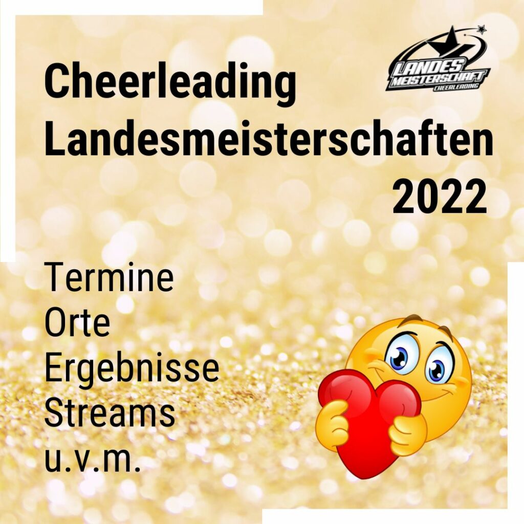 Landesmeisterschaften 2022 Cheerleading Cheerleading und
